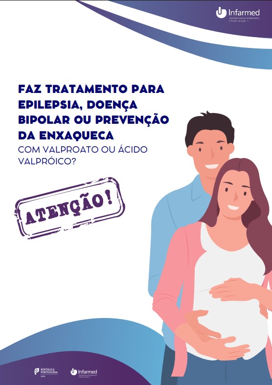 Alerta de segurança: Medicamentos contendo valproato ou ácido valpróico em homens e mulheres em idade fértil